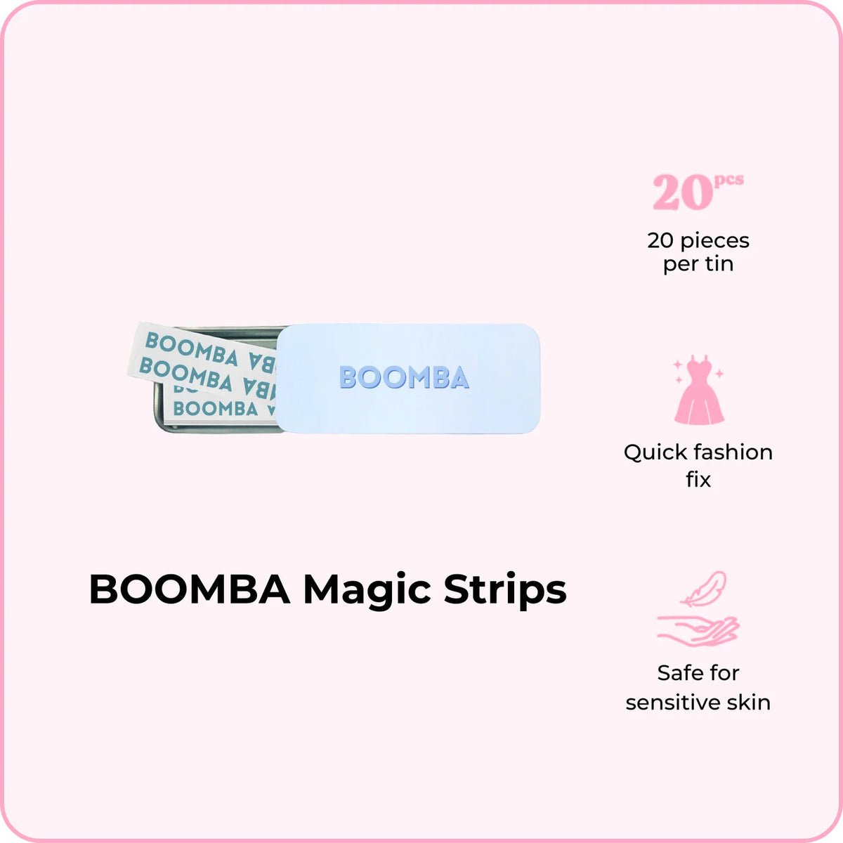 BOOMBA MAGIC STRIPS