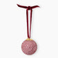 HILLBERG AND BERK BALL ORNAMENT