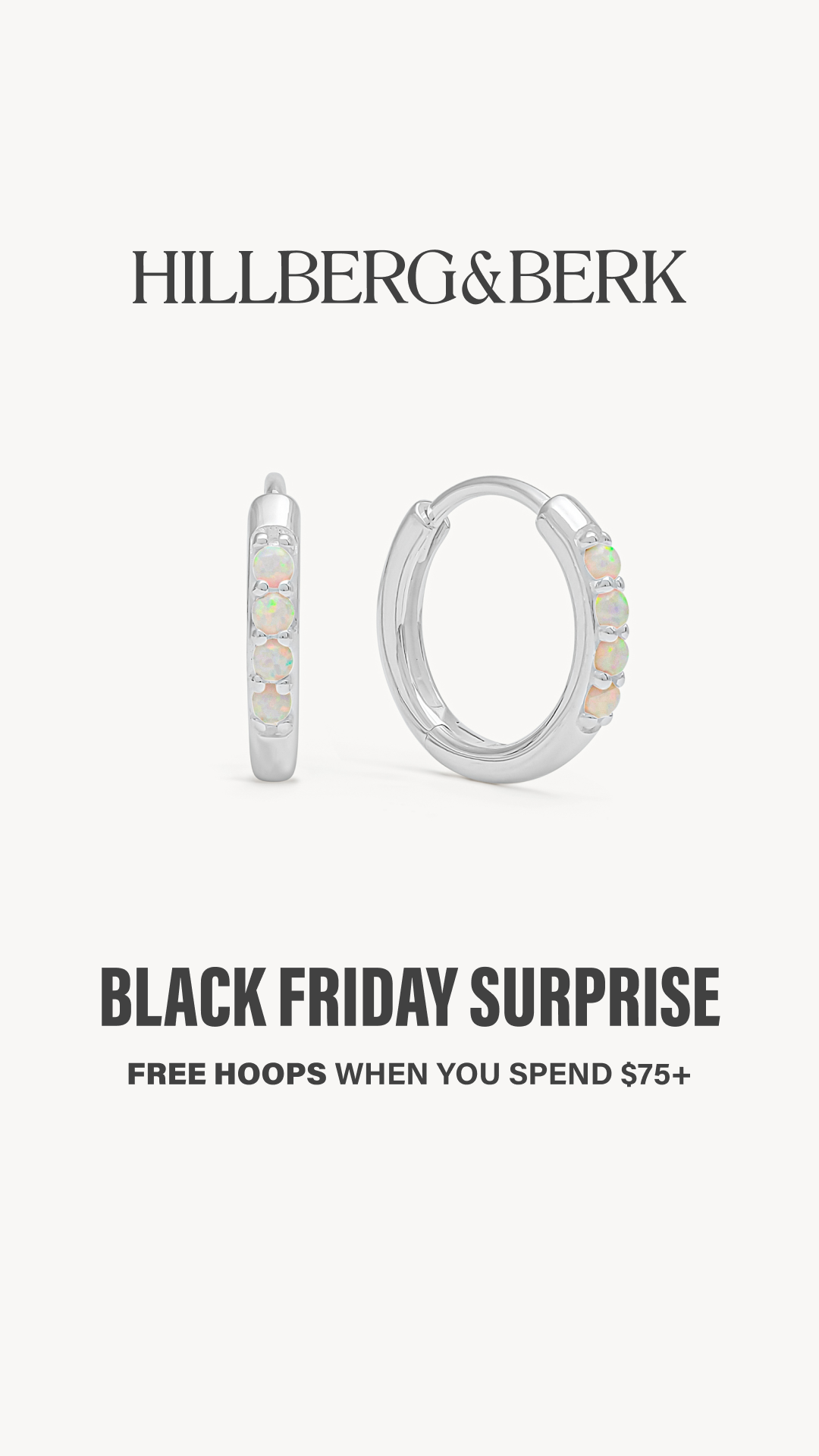 HILLBERG SMALL OPAL HOOPS